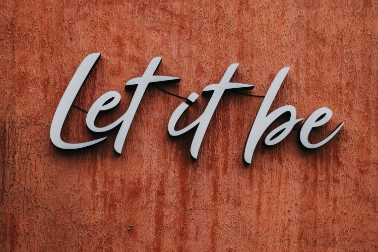 Let It Be… Let It Move…Let It Leave